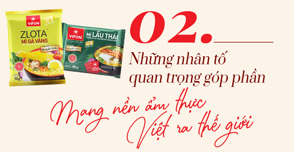VIFON 60 năm - hành trình mang tinh hoa ẩm thực Việt vươn xa thế giới - Ảnh 6.