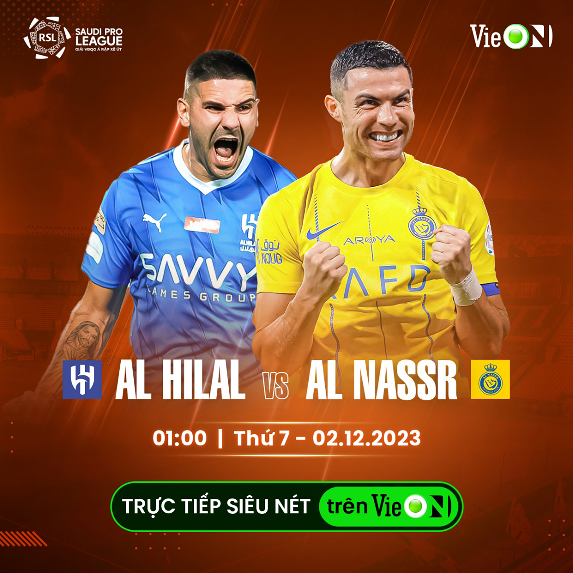 Xem 3 trận bóng đỉnh cao trên VieON: Al Hilal đối đầu Al Nassr của Ronaldo 