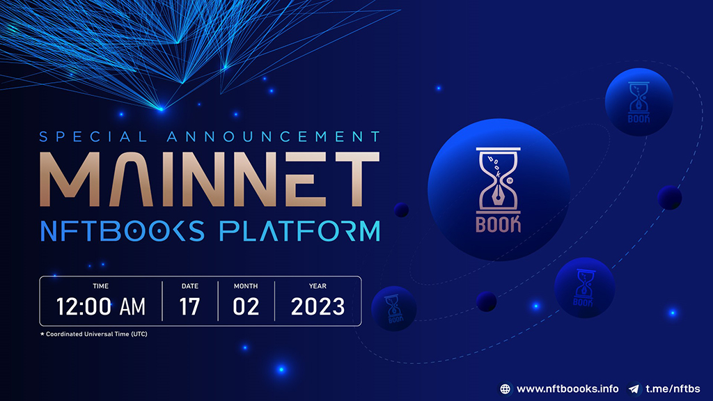 NFTBOOKS sẽ chính thức ra mắt phiên bản mainnet vào ngày 17.2.2023