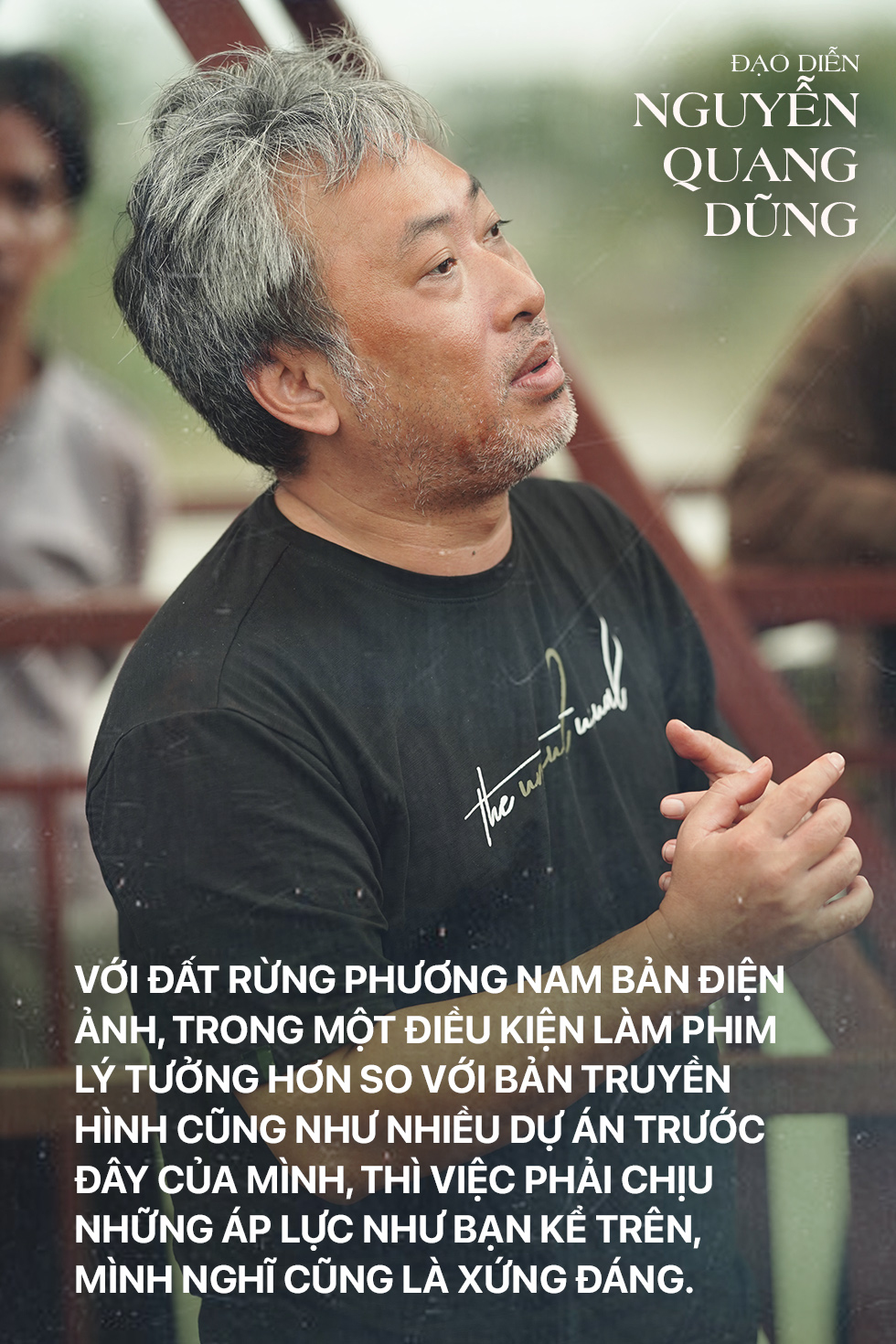 Đạo diễn Nguyễn Quang Dũng: “Đi sâu vào mới thấy hết cái đẹp của miền Tây” - Ảnh 7.