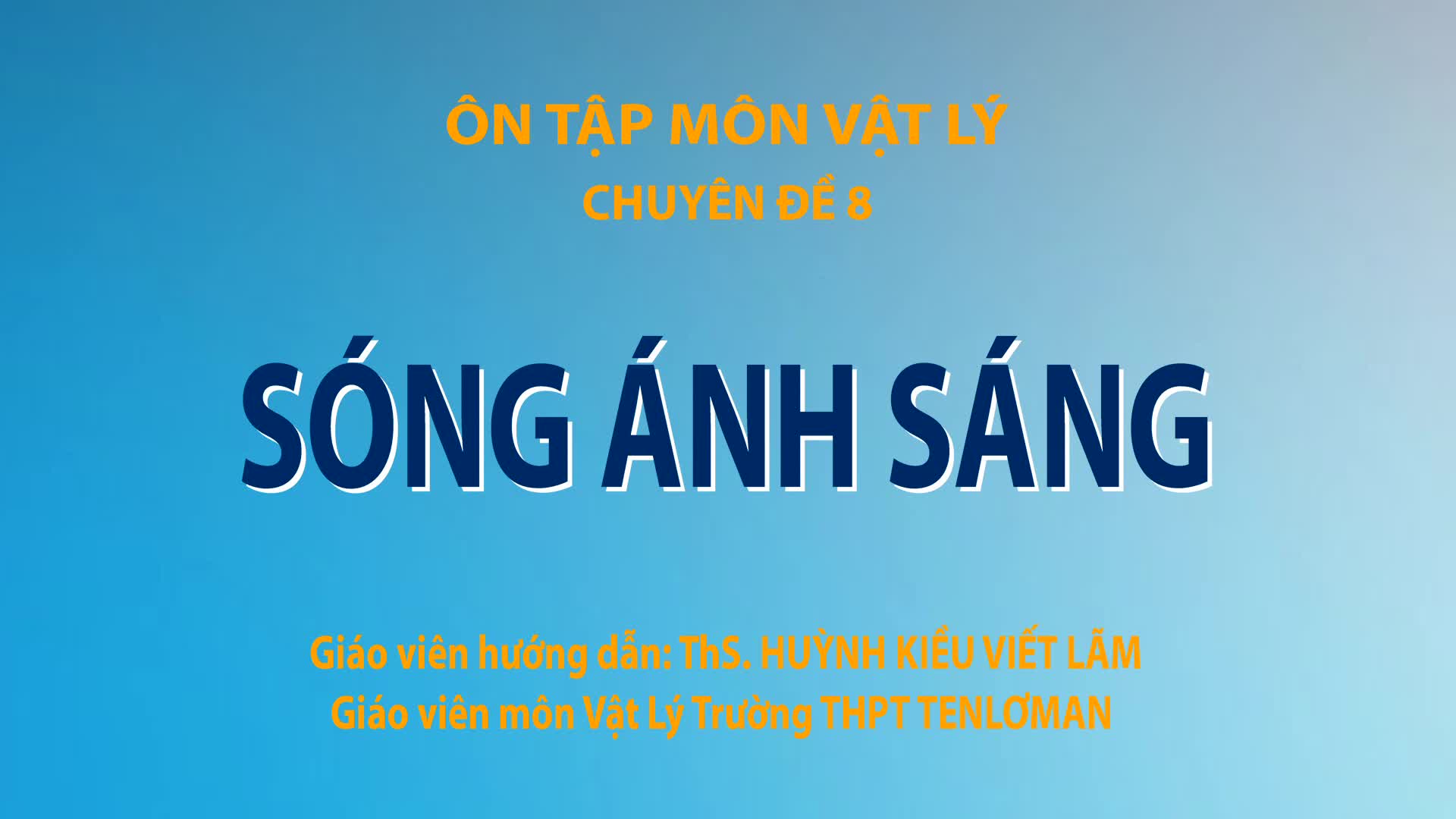 Các Dạng Bài Tập Về Sóng Ánh Sáng