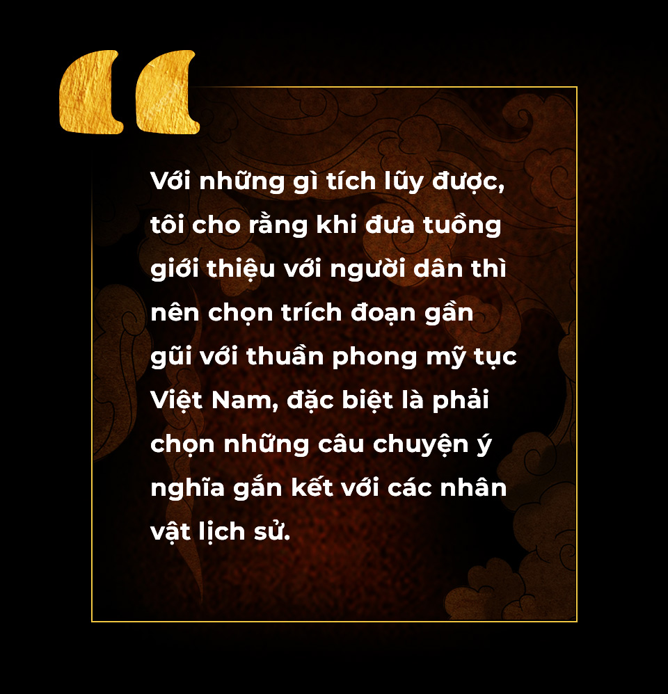 NSƯT Trần Ngọc Tuấn: Đưa tuồng xuống phố tuyệt đối không được cẩu thả ! - Ảnh 5.