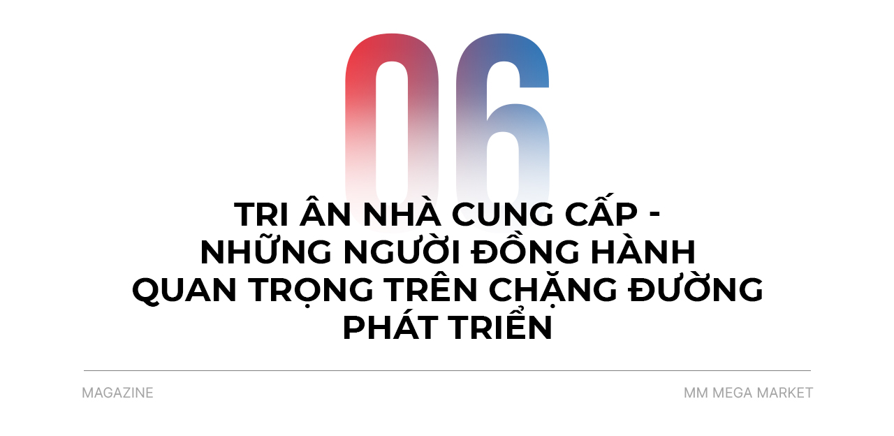 MM Mega Market và nhà cung cấp thúc đẩy thị trường bán lẻ tăng trưởng bền vững- Ảnh 16.