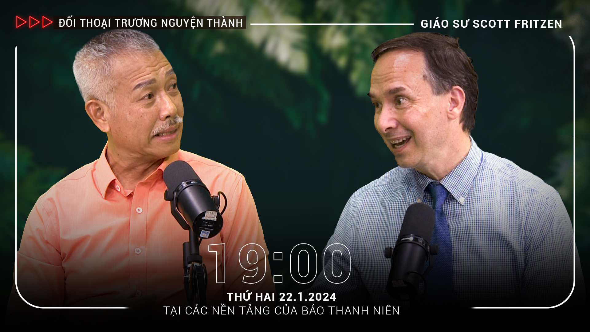 Tranh luận bằng tiếng Việt cùng chủ tịch người Mỹ của Trường ĐH Fulbright VN | 'Đối thoại Trương Nguyện Thành' số 5- Ảnh 1.