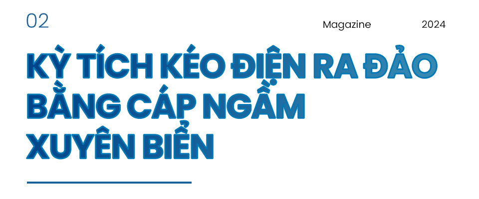 Điện lực miền Nam: Hành trình 20 năm kéo điện ra đảo- Ảnh 4.