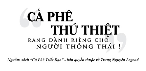 Kỳ 106: Ngôn ngữ cà phê - ngôn ngữ của cuộc sống- Ảnh 7.