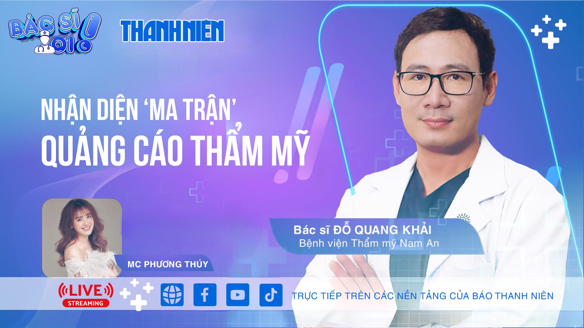 Nhận diện ‘ma trận’ quảng cáo thẩm mỹ | BÁC SĨ ƠI! - Ảnh 1.