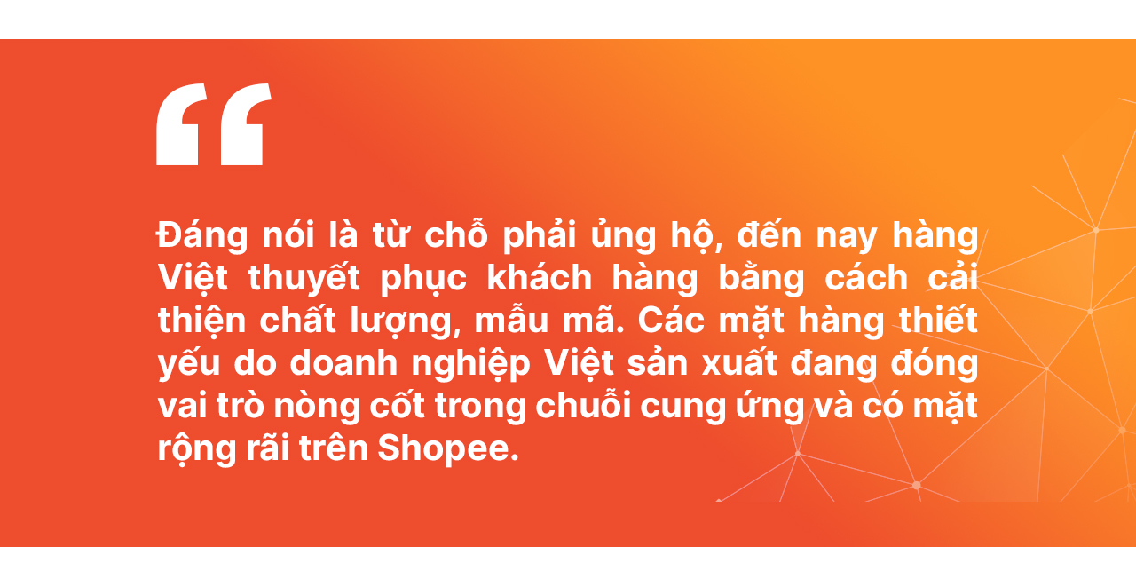 Không chỉ hàng Việt, tầm nhìn của Shopee là ủng hộ chuỗi giá trị Việt- Ảnh 8.