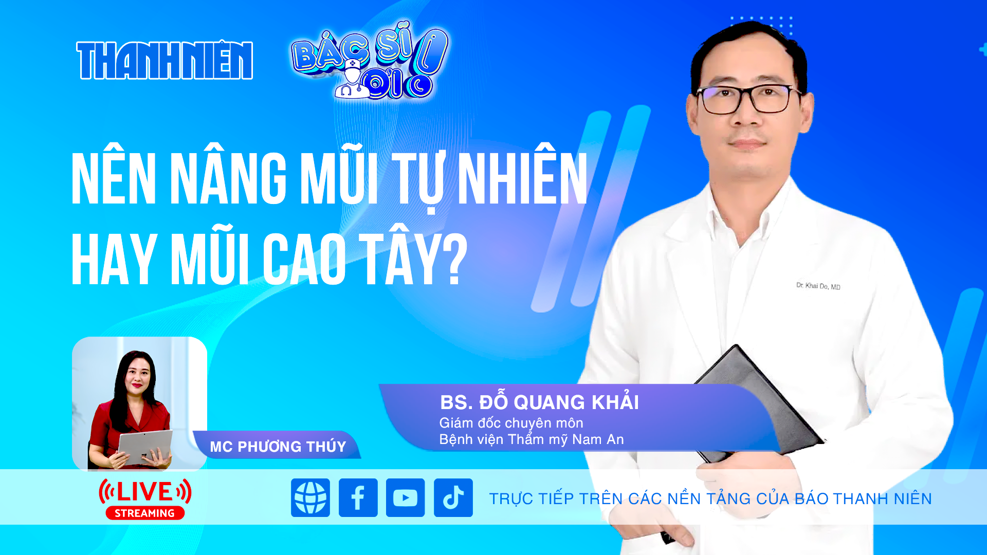 Nên nâng mũi tự nhiên hay mũi cao Tây? | BÁC SĨ ƠI!- Ảnh 1.