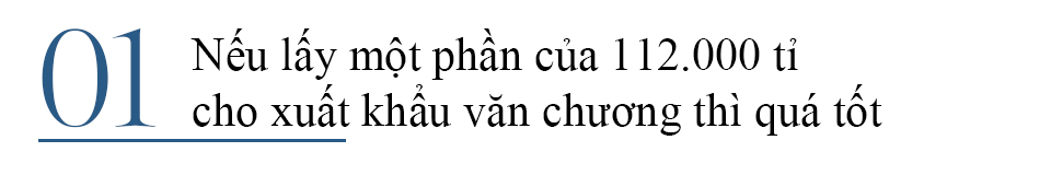 Trần Tiễn Cao Đăng: “Văn chương Việt gần như là con số 0 trên bản đồ văn chương thế giới”- Ảnh 1.