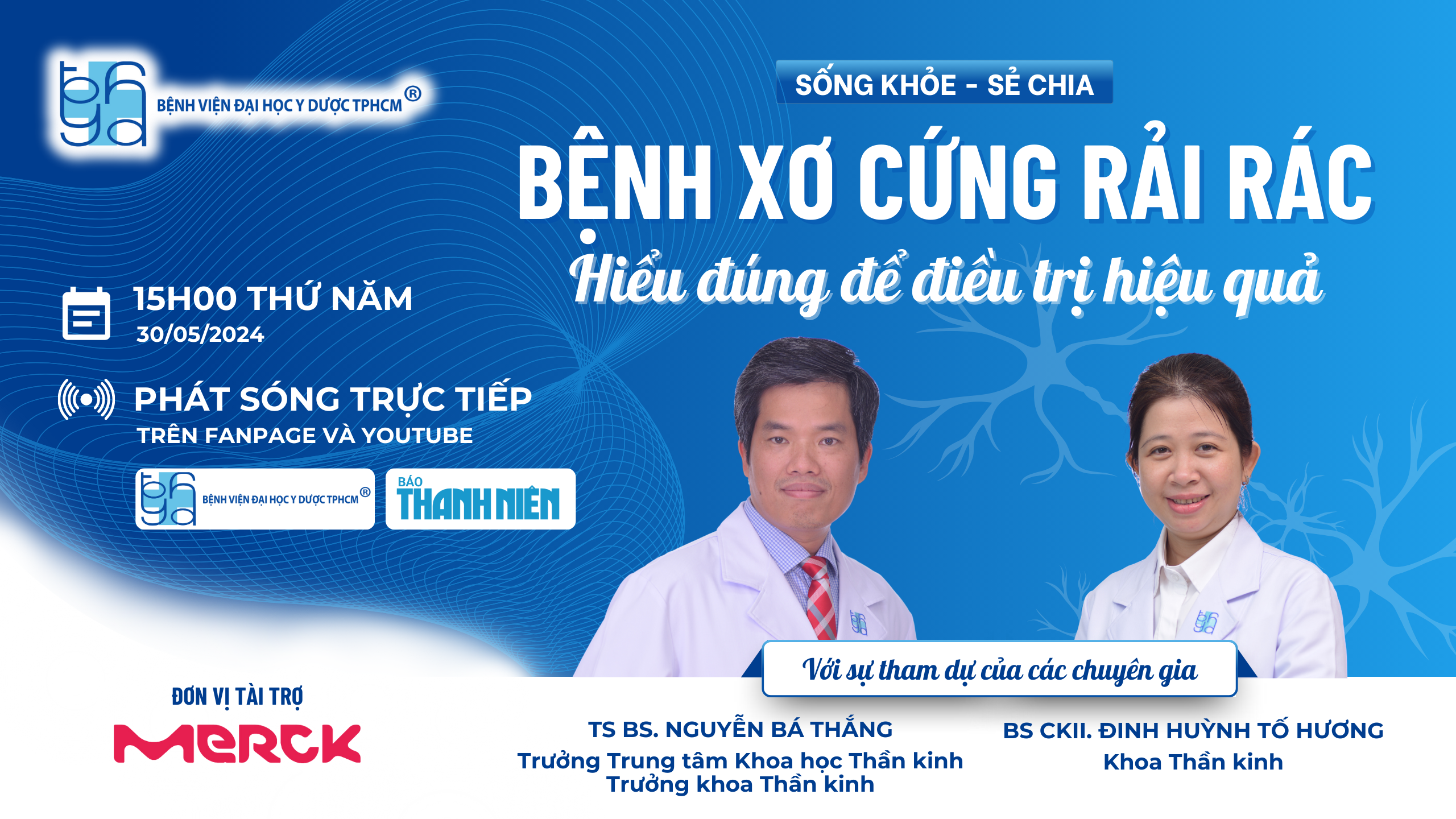 Chương trình tư vấn về bệnh lý thần kinh hiếm gặp - xơ cứng rải rác- Ảnh 1. Chương trình tư vấn về bệnh lý thần kinh hiếm gặp - xơ cứng rải rác- Ảnh 1.