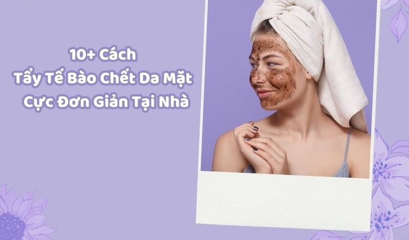 Top 10 tẩy tế bào chết cho da thông thoáng, trắng sáng bật tone- Ảnh 1.