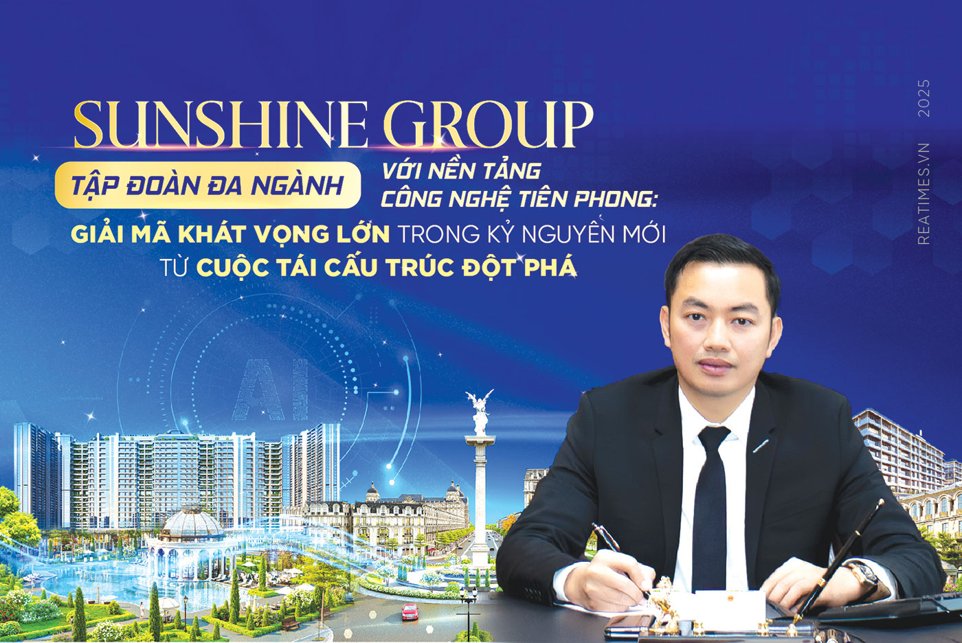 Sunshine Group:Giải mã khát vọng lớn trong kỷ nguyên mới từ cuộc tái cấu trúc đột phá - Ảnh 1.
