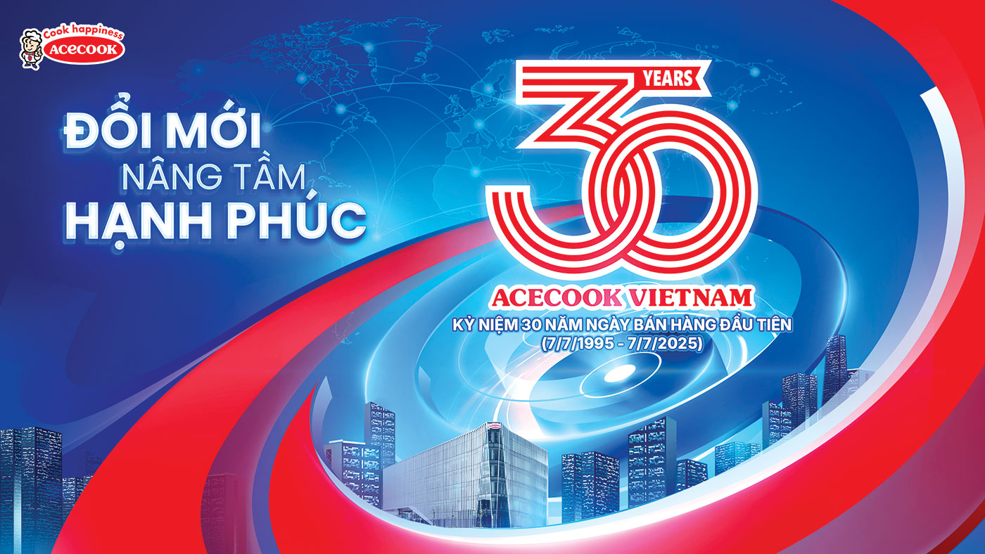 Acecook Việt Nam: 30 năm kiến tạo hạnh phúc, khát vọng vươn tầm thế giới- Ảnh 1. Acecook Việt Nam: 30 năm kiến tạo hạnh phúc, khát vọng vươn tầm thế giới- Ảnh 1.