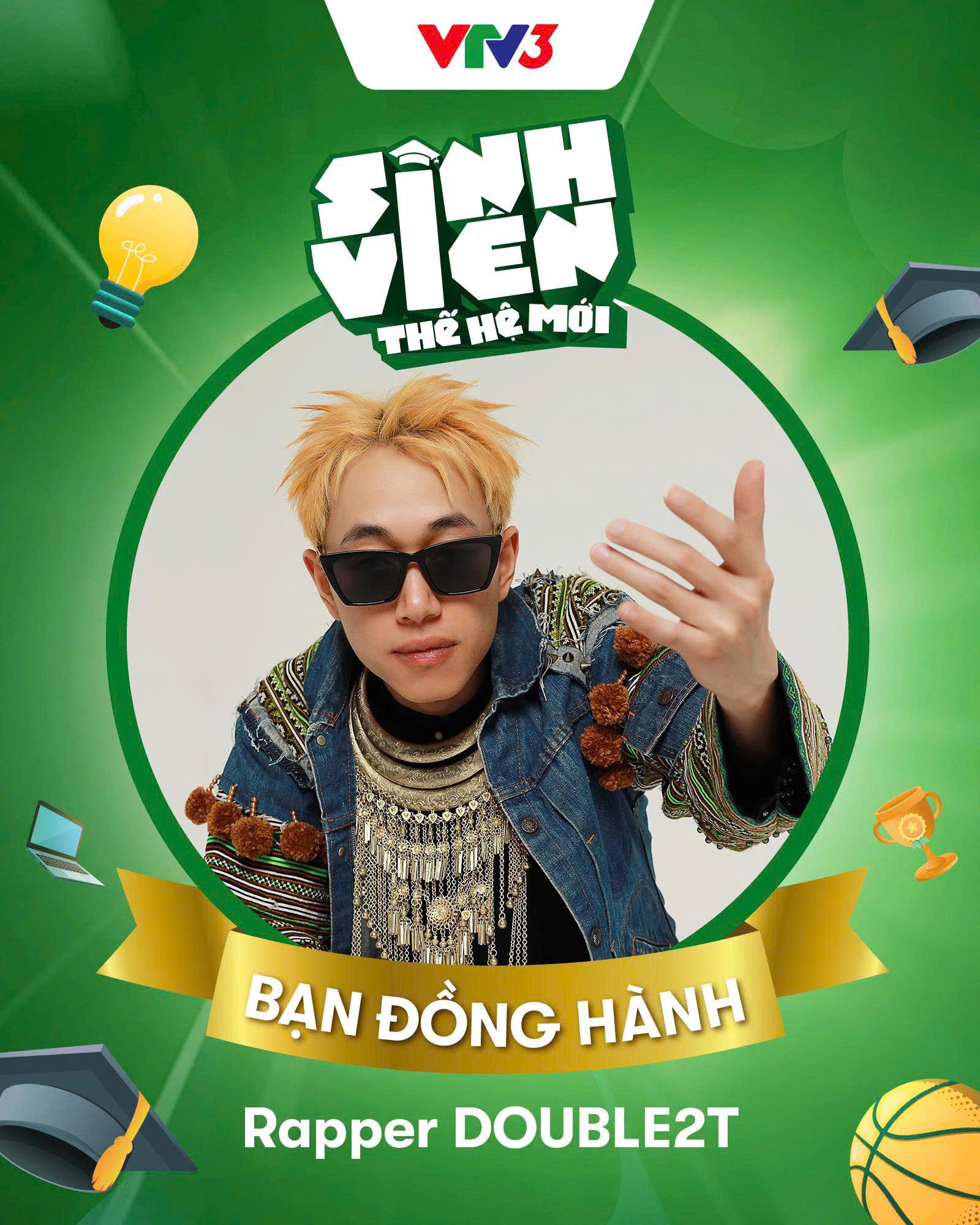 Rapper Double2T đồng hành cùng ‘Sinh viên thế hệ mới’ mùa 3- Ảnh 1. Rapper Double2T đồng hành cùng ‘Sinh viên thế hệ mới’ mùa 3- Ảnh 1.