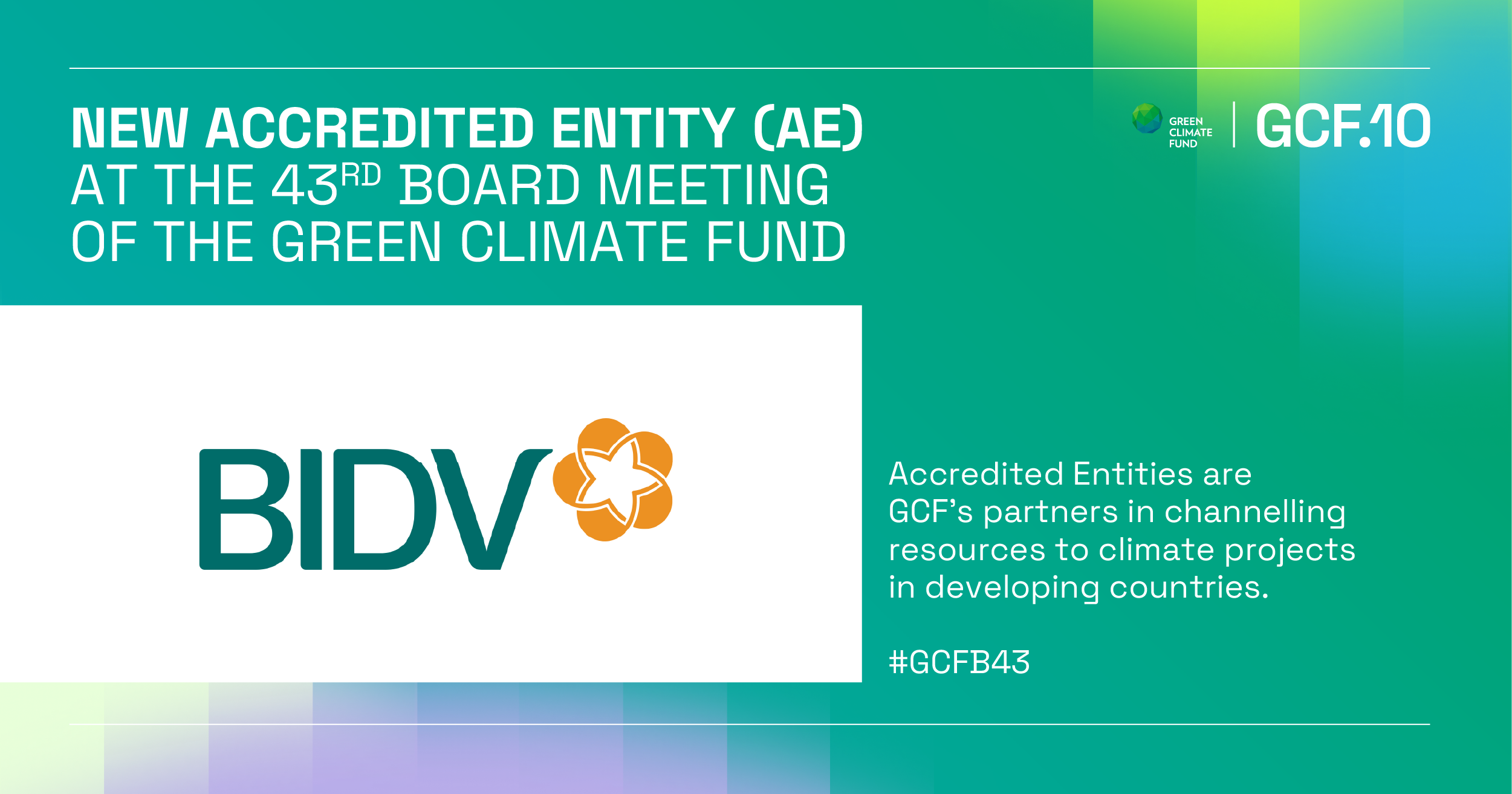 BIDV trở thành Tổ chức được công nhận của Quỹ Khí hậu Xanh (GCF)- Ảnh 1. BIDV trở thành Tổ chức được công nhận của Quỹ Khí hậu Xanh (GCF)- Ảnh 1.