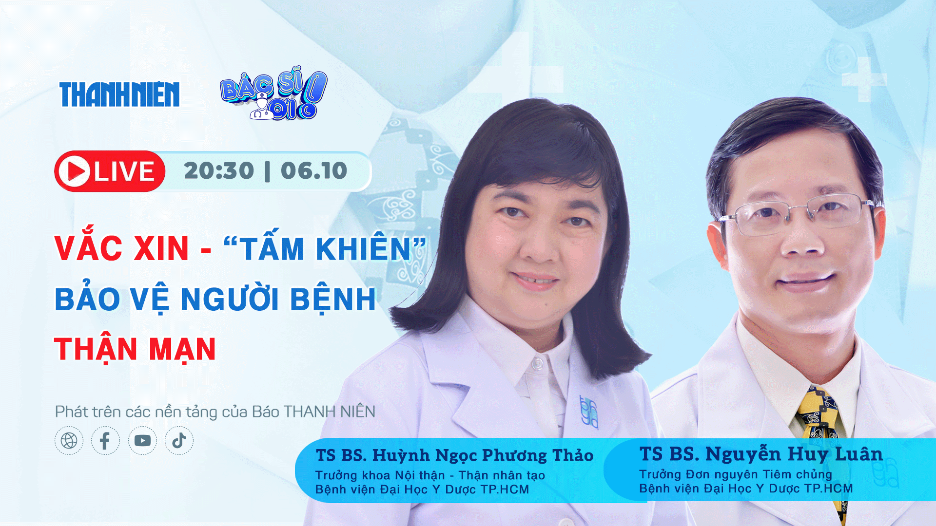 LiveBác sĩ ơi: Vắc xin – 'Tấm khiên' bả…