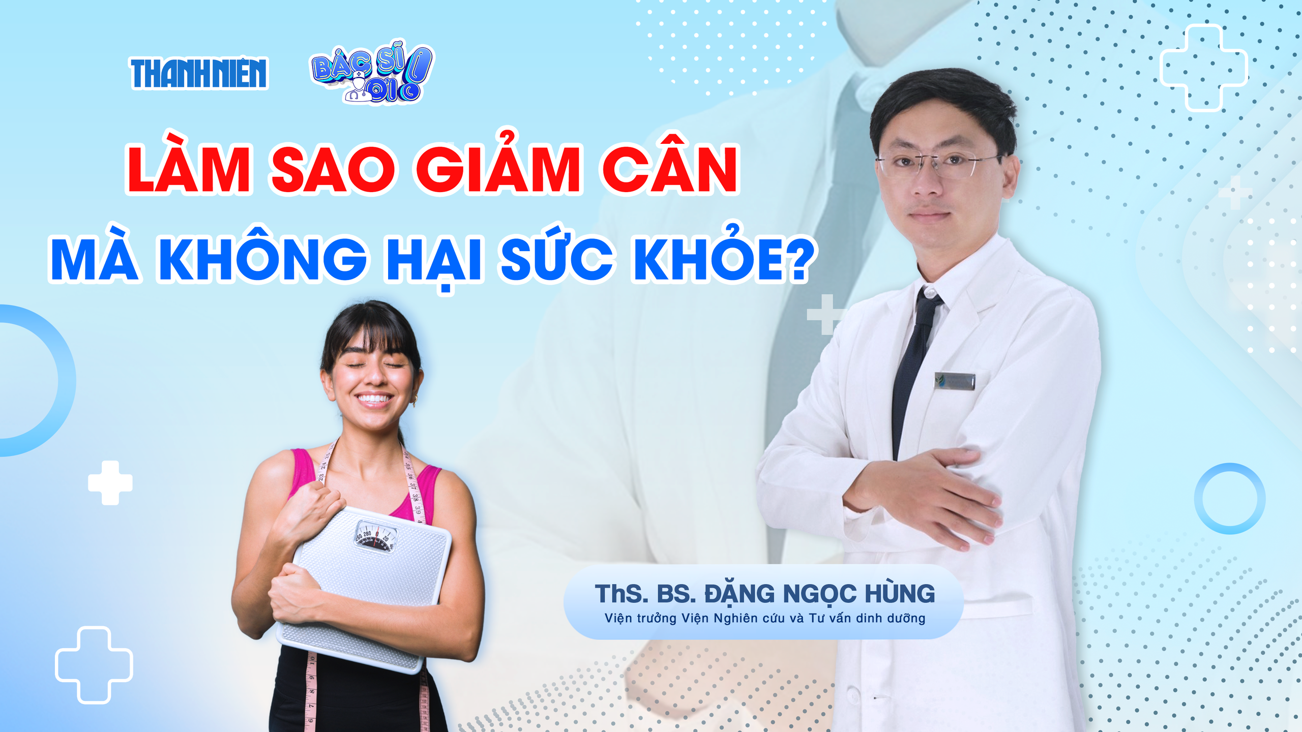 B&aacute;c sĩ ơi: Cảnh b&aacute;o rủi ro sức khỏe v&igrave; giảm c&acirc;n theo tr&agrave;o lưu - Ảnh 1.