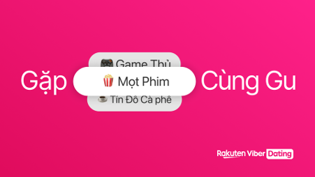 Viber Dating: Nơi kết nối ch&acirc;n thật bắt đầu khi bạn gặp người c&oacute; điểm chung- Ảnh 1.