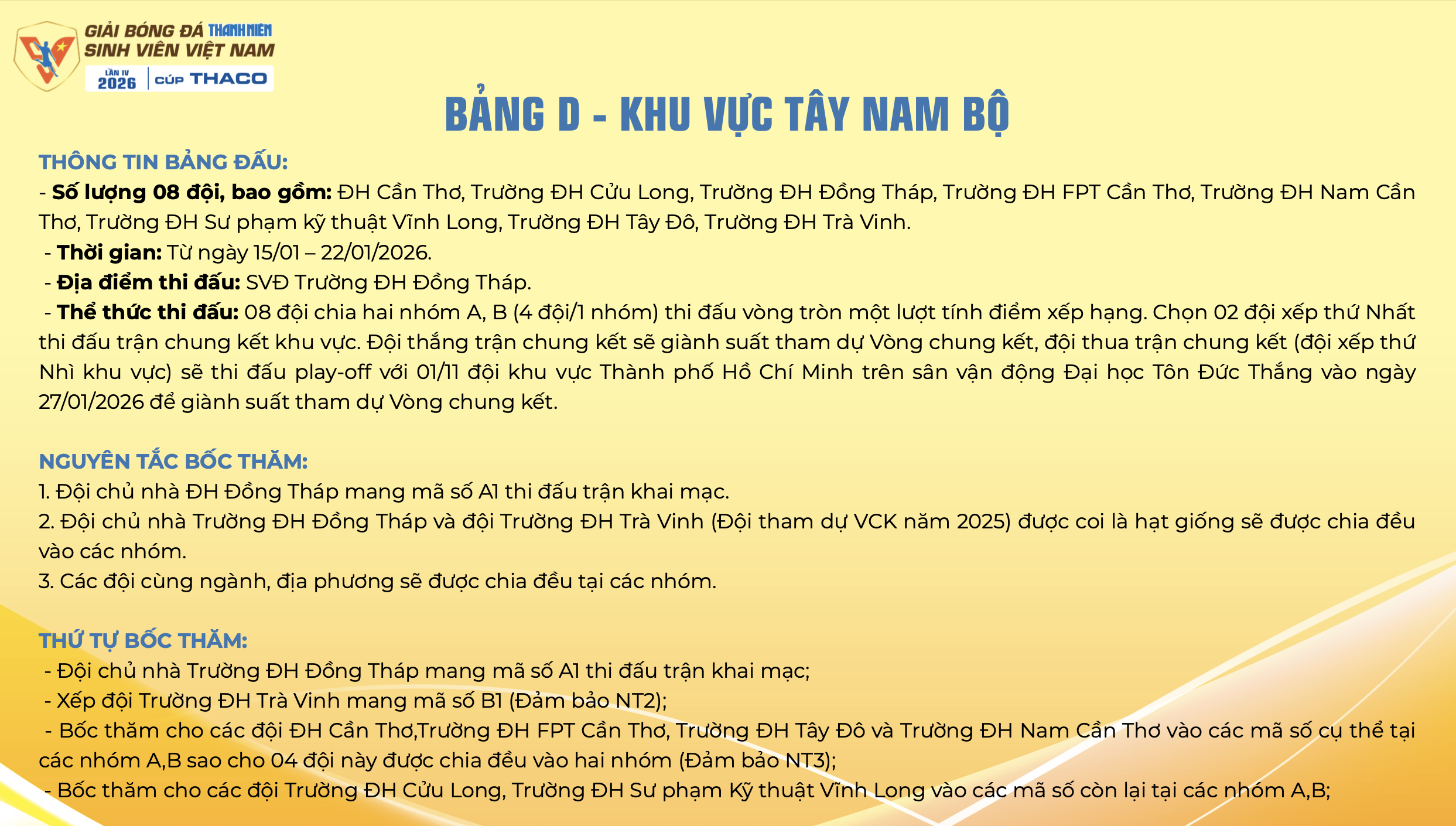 Lịch thi đấu mới nhất TNSV THACO cup 2026: Tất cả đều được phát trực tiếp, xem ở đâu?- Ảnh 9.