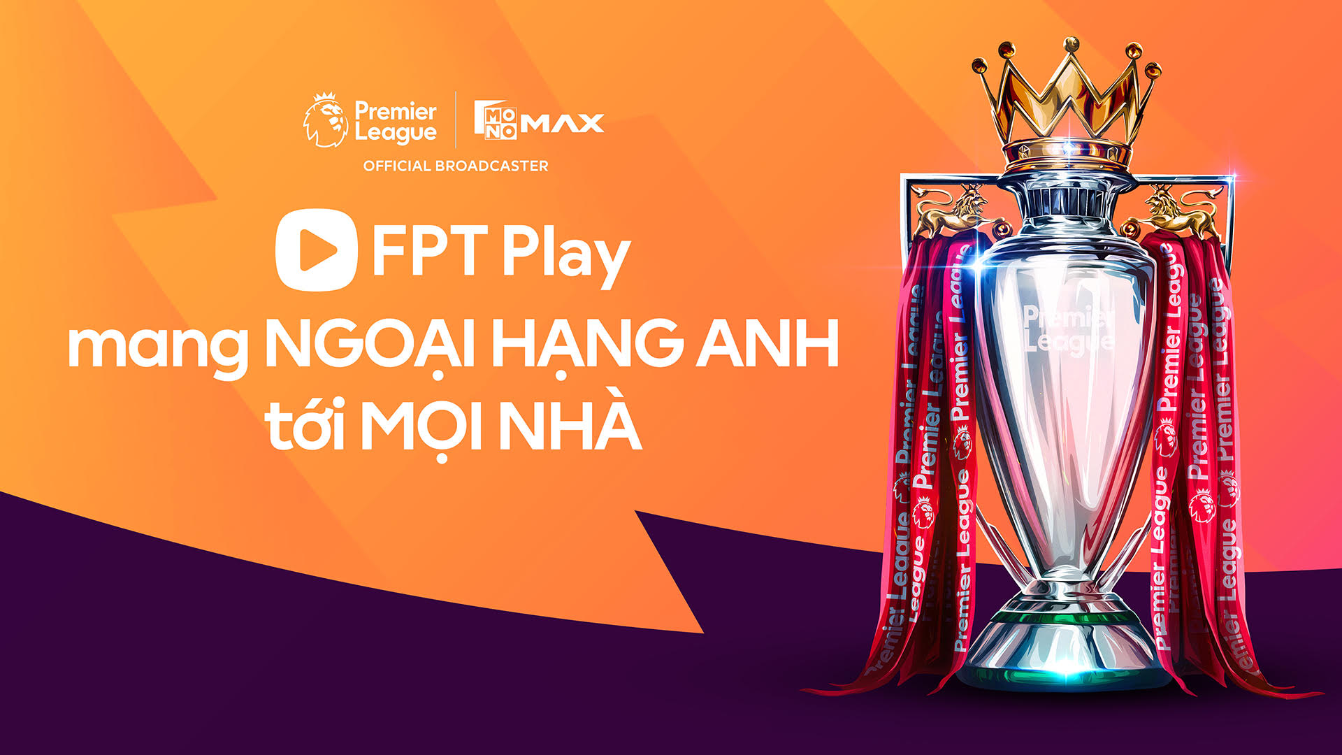 Nóng: FPT Play sở hữu bản quyền phát sóng Ngoại hạng Anh tại Việt Nam, khán giả hết lo âu- Ảnh 1. Nóng: FPT Play sở hữu bản quyền phát sóng Ngoại hạng Anh tại Việt Nam, khán giả hết lo âu- Ảnh 1.