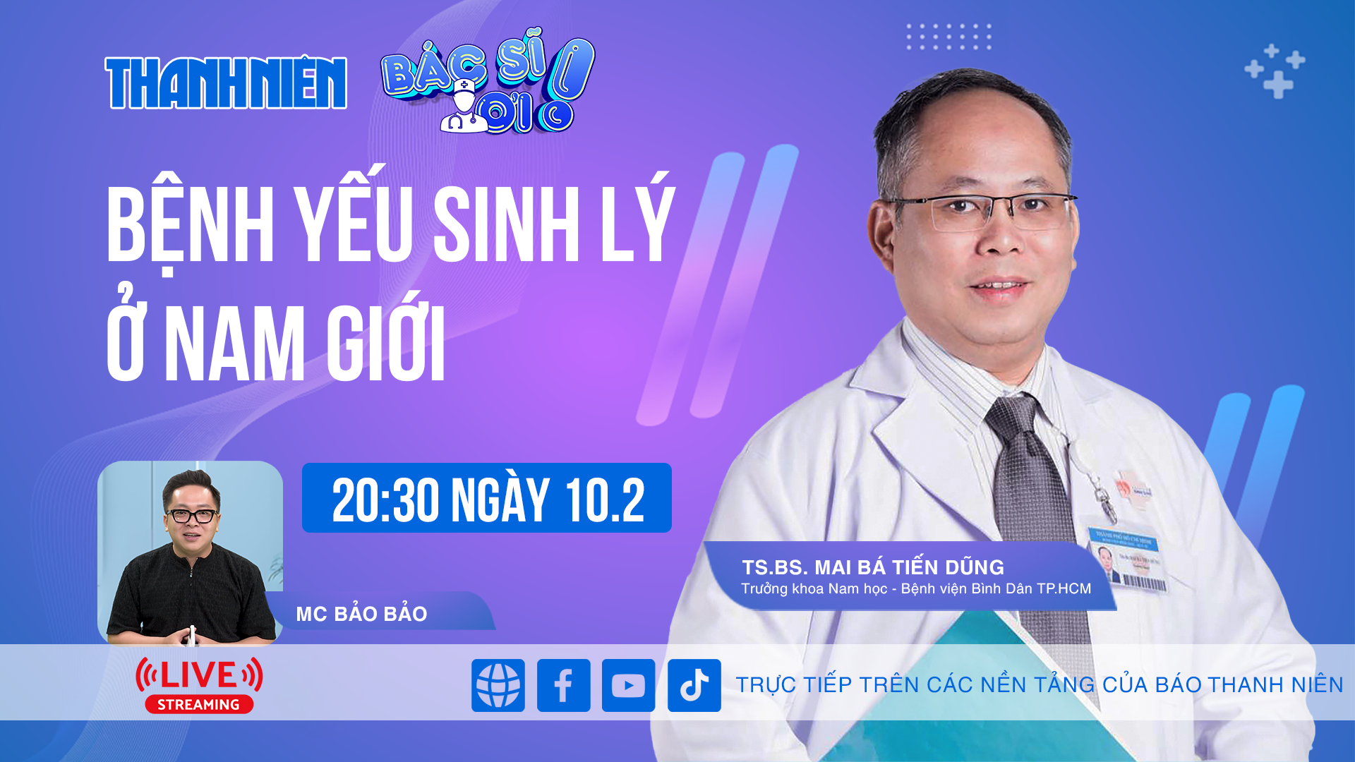 Livestream: Bệnh yếu sinh lý ở nam giới | Bác sĩ ơi số 14- Ảnh 1.