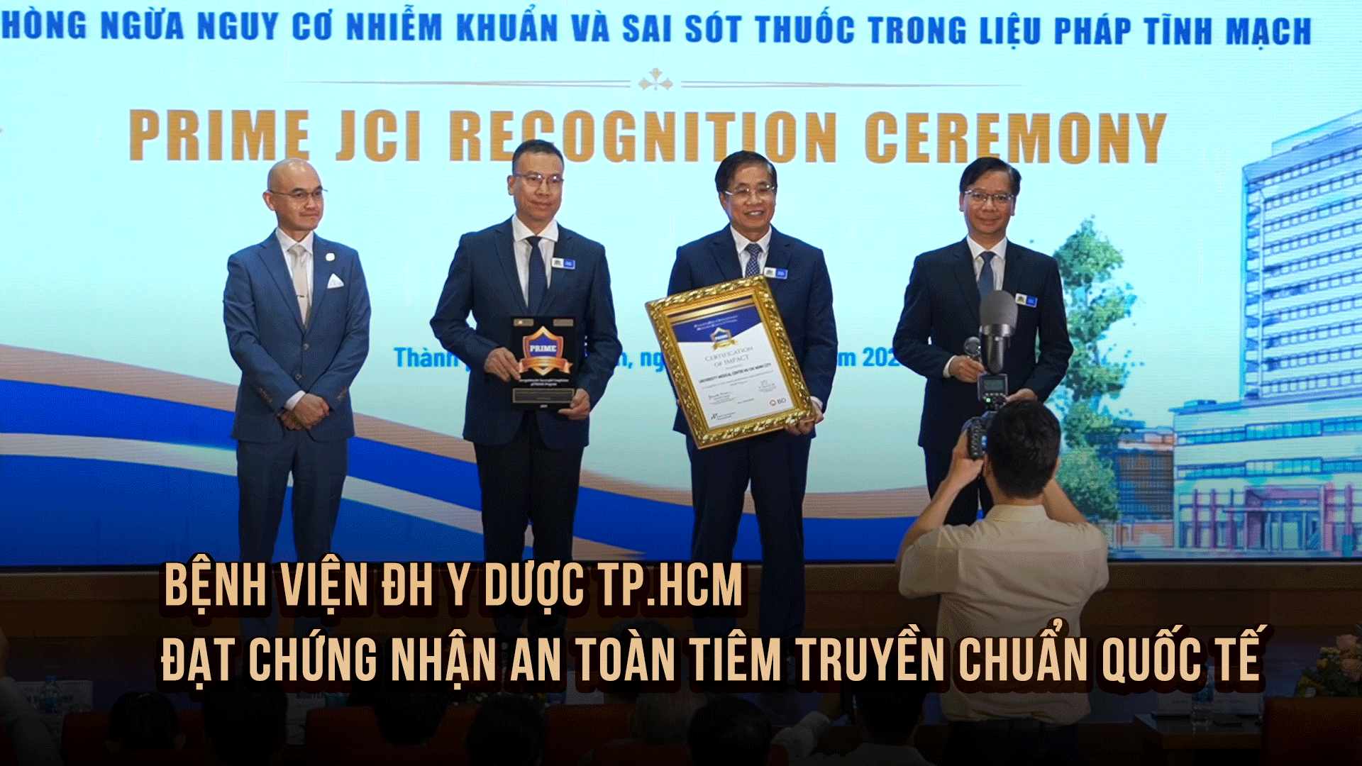 Bệnh viện ĐH Y Dược TP.HCM đạt chứng nhận quốc tế về an toàn tiêm truyền - Ảnh 1.