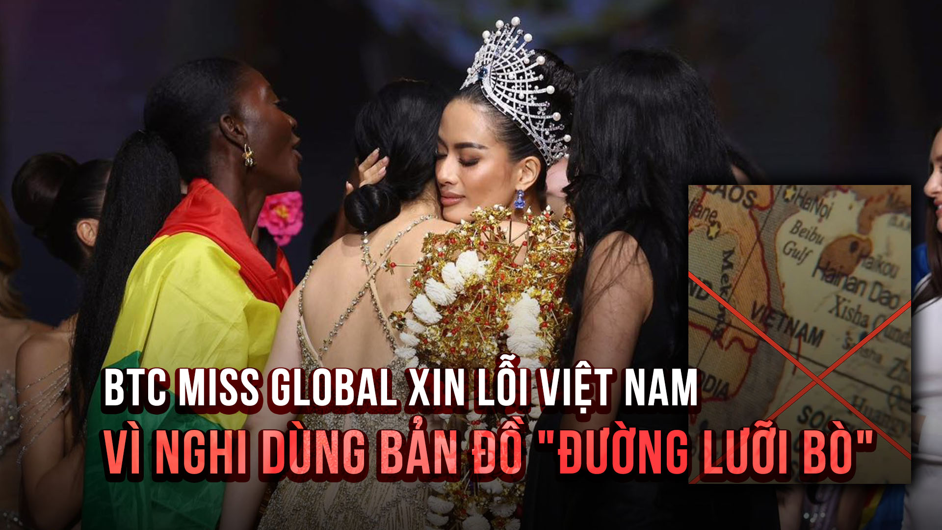 Chung kết Miss Global 2025: Nguyễn Đình Như Vân đăng quang, BTC phải xin lỗi Việt Nam vì nghi dùng bản đồ 'đường lưỡi bò’ - Ảnh 1.