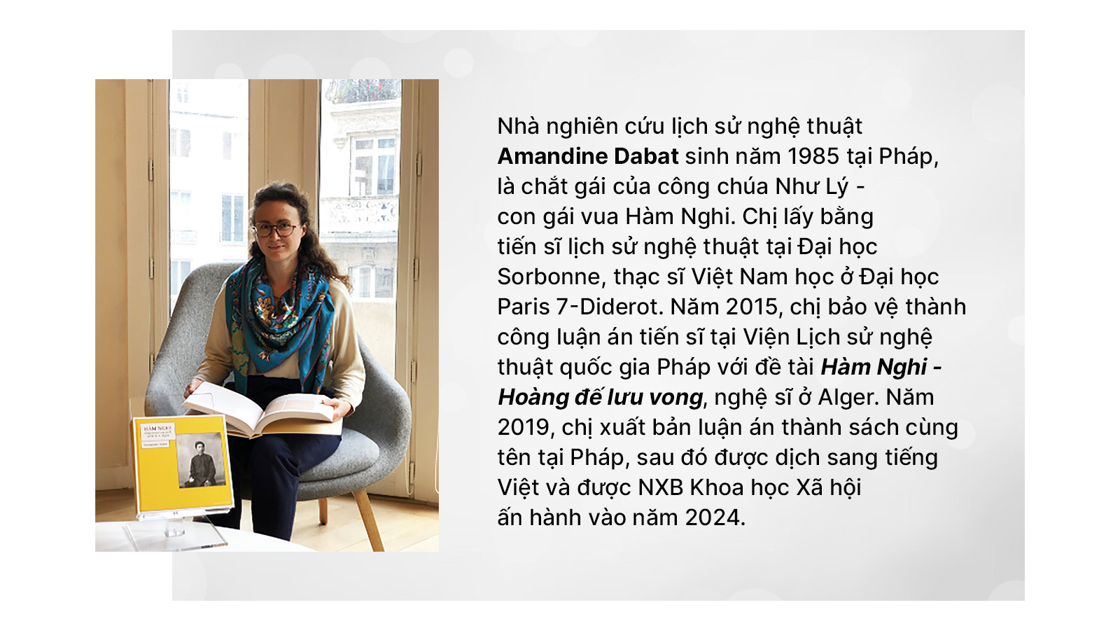 Tiến sĩ Amandine Dabat: Vua Hàm Nghi, nghệ sĩ trong thân phận lưu đày - Ảnh 6.