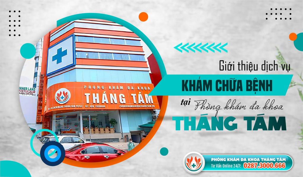 Giới thiệu Phòng khám Đa khoa Tháng Tám: 74 Cách Mạng Tháng 8, Quận 3, TP.HCM- Ảnh 1. Giới thiệu Phòng khám Đa khoa Tháng Tám: 74 Cách Mạng Tháng 8, Quận 3, TP.HCM- Ảnh 1.