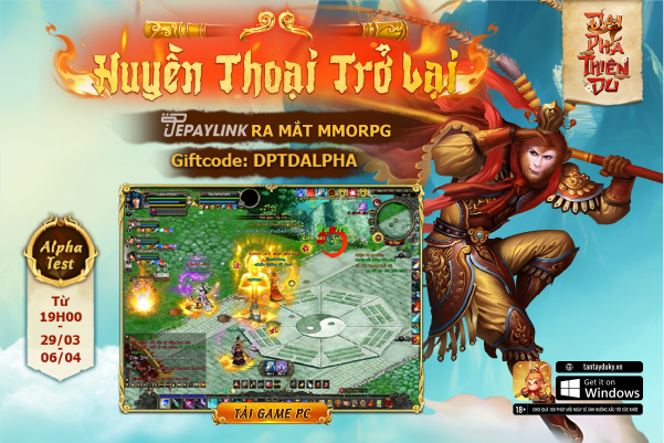 Huyền thoại trở lại: Tepaylink ra mắt MMORPG Đại Phá Thiên Du- Ảnh 1.