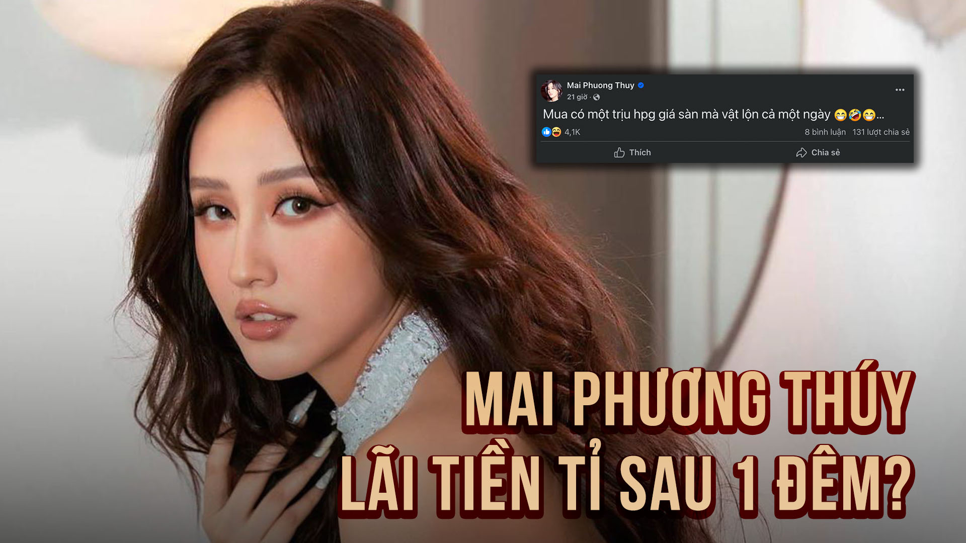 Hoa hậu Mai Phương Thúy 'vật lộn' với 1 triệu cổ phiếu, lãi tiền tỉ sau 1 đêm?- Ảnh 1. Hoa hậu Mai Phương Thúy 'vật lộn' với 1 triệu cổ phiếu, lãi tiền tỉ sau 1 đêm?- Ảnh 1.