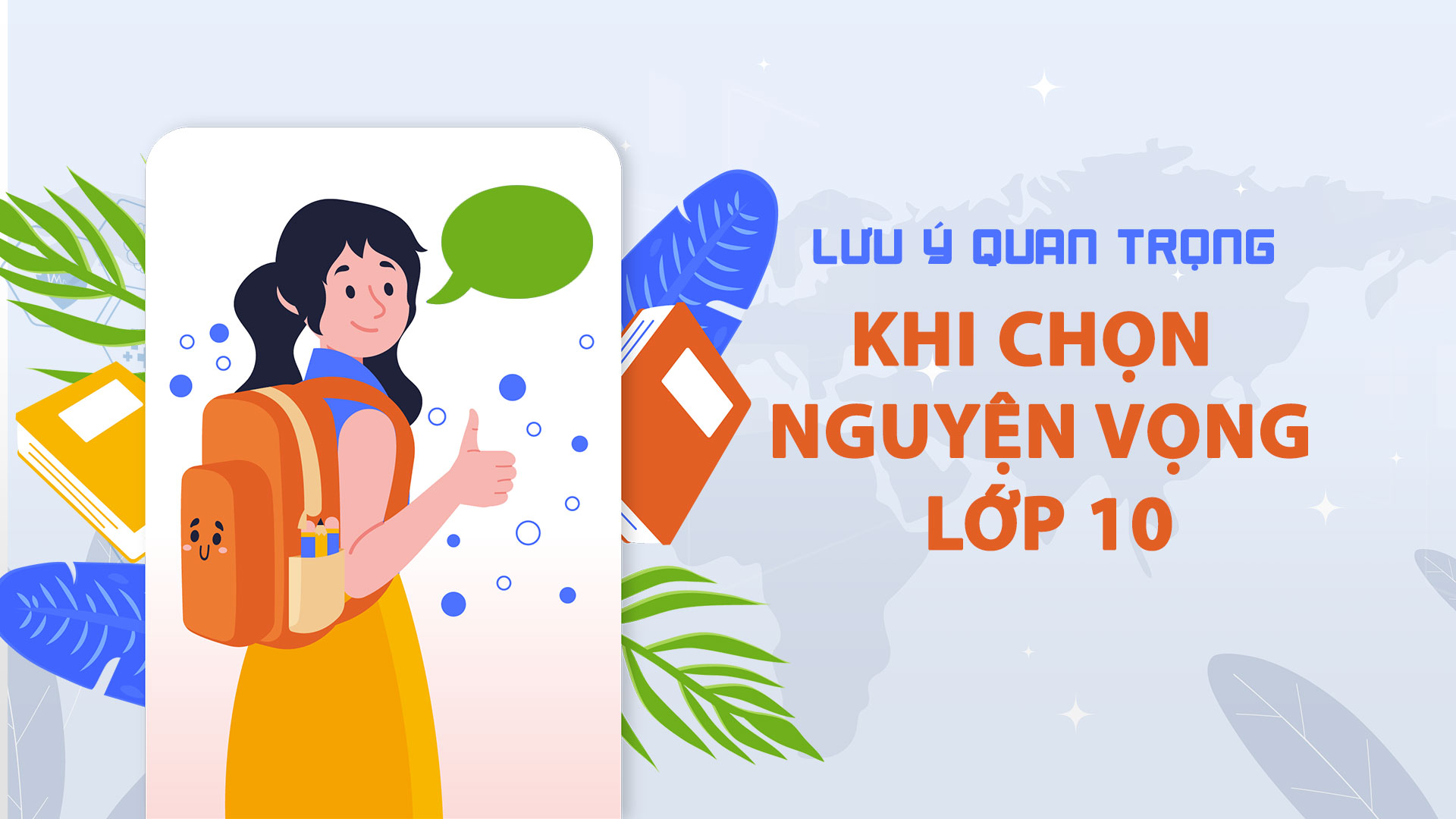 TƯ VẤN TRỰC TUYẾN: Lưu ý quan trọng khi chọn nguyện vọng lớp 10 - Ảnh 1.
