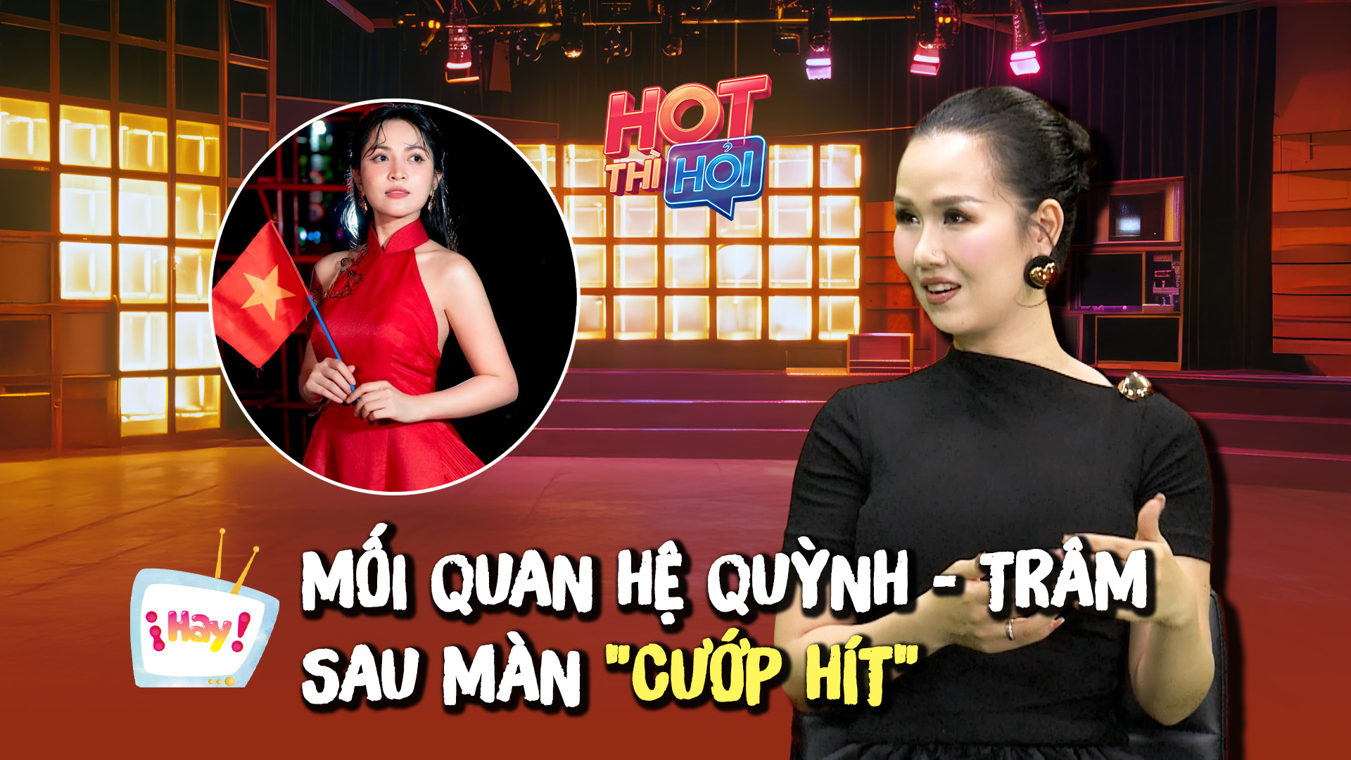 Võ Hạ Trâm tiết lộ mối quan hệ với Duyên Quỳnh sau ồn ào ‘thánh cướp hit’ Võ Hạ Trâm tiết lộ mối quan hệ với Duyên Quỳnh sau ồn ào ‘thánh cướp hit’