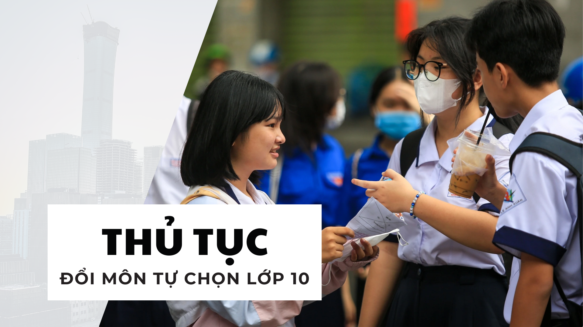 Đăng ký nguyện vọng lớp 10: Có được đổi tổ hợp môn tự chọn? Đăng ký nguyện vọng lớp 10: Có được đổi tổ hợp môn tự chọn?