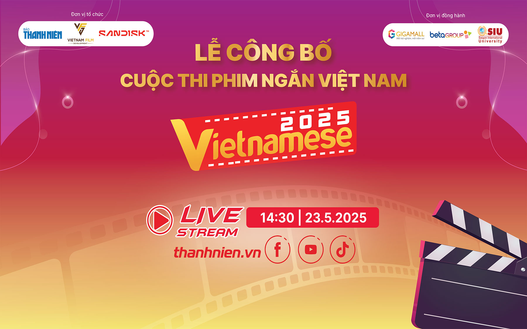 Lễ công bố chính thức khởi động cuộc thi phim ngắn Việt Nam – Vietnamese 2025 Lễ công bố chính thức khởi động cuộc thi phim ngắn Việt Nam – Vietnamese 2025