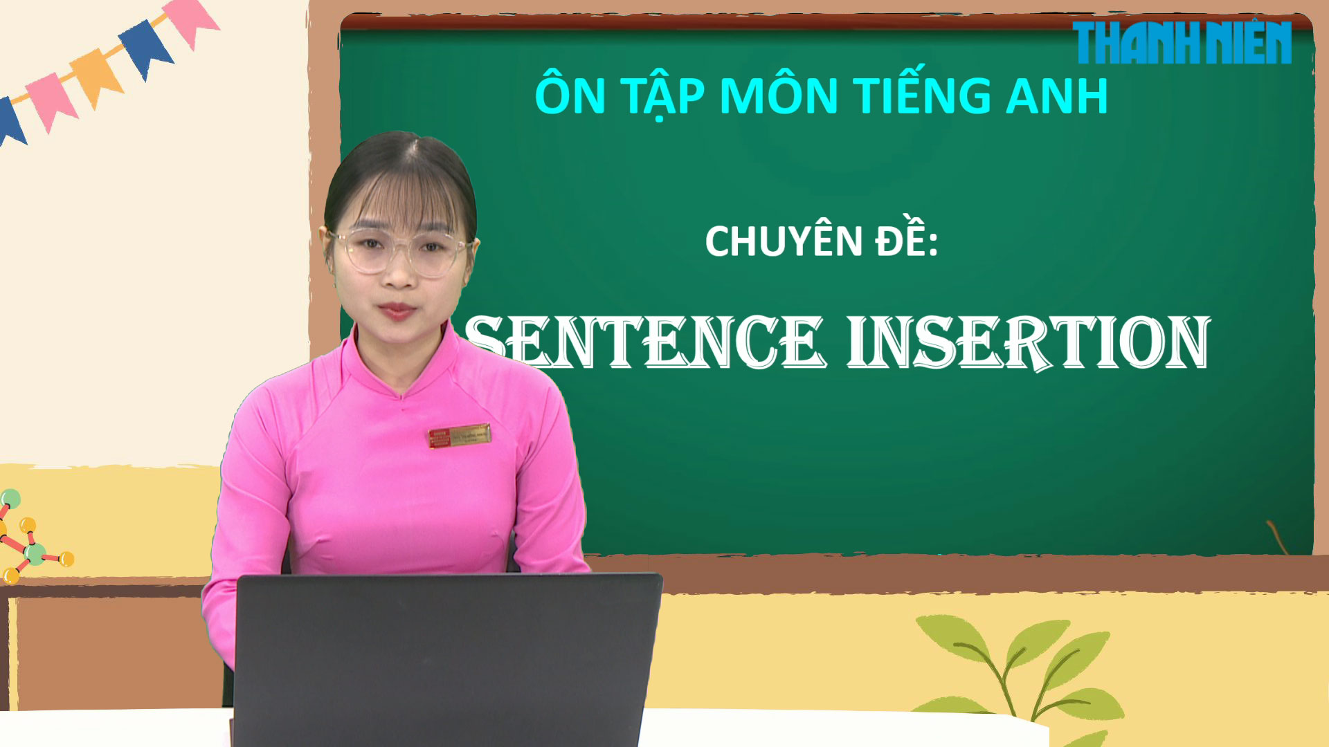 BÍ QUYẾT ÔN THI THPT 2025 | Môn tiếng Anh | Chuyên đề 5 | Đọc hiểu chèn câu vào đoạn văn - Ảnh 1.