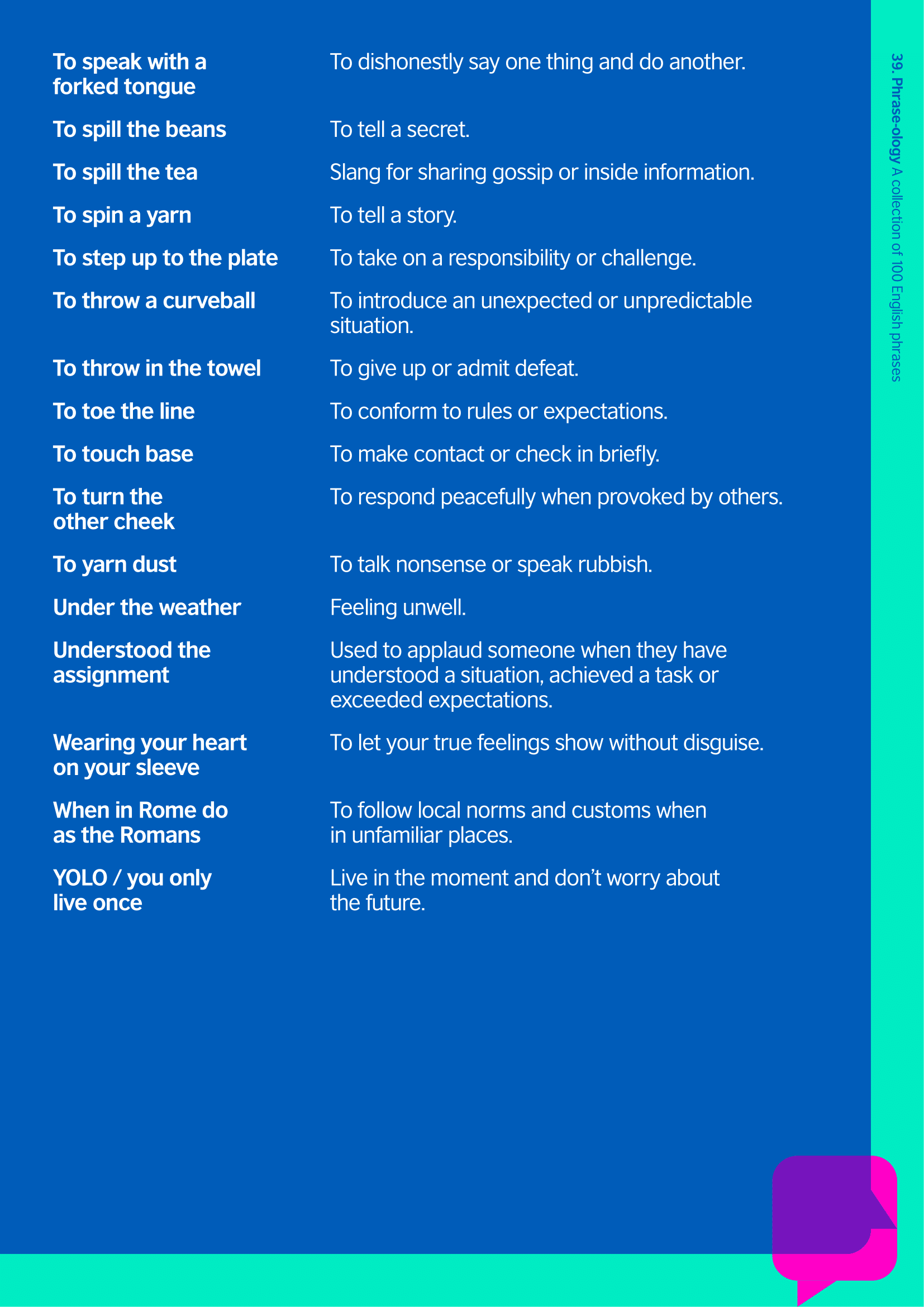 세계에서 가장 흥미로운 맥락을 가진 영어 구문 100개는 무엇일까요? - 사진 7. 100 cụm từ tiếng Anh nào đang có bối cảnh thú vị nhất thế giới?- Ảnh 7.