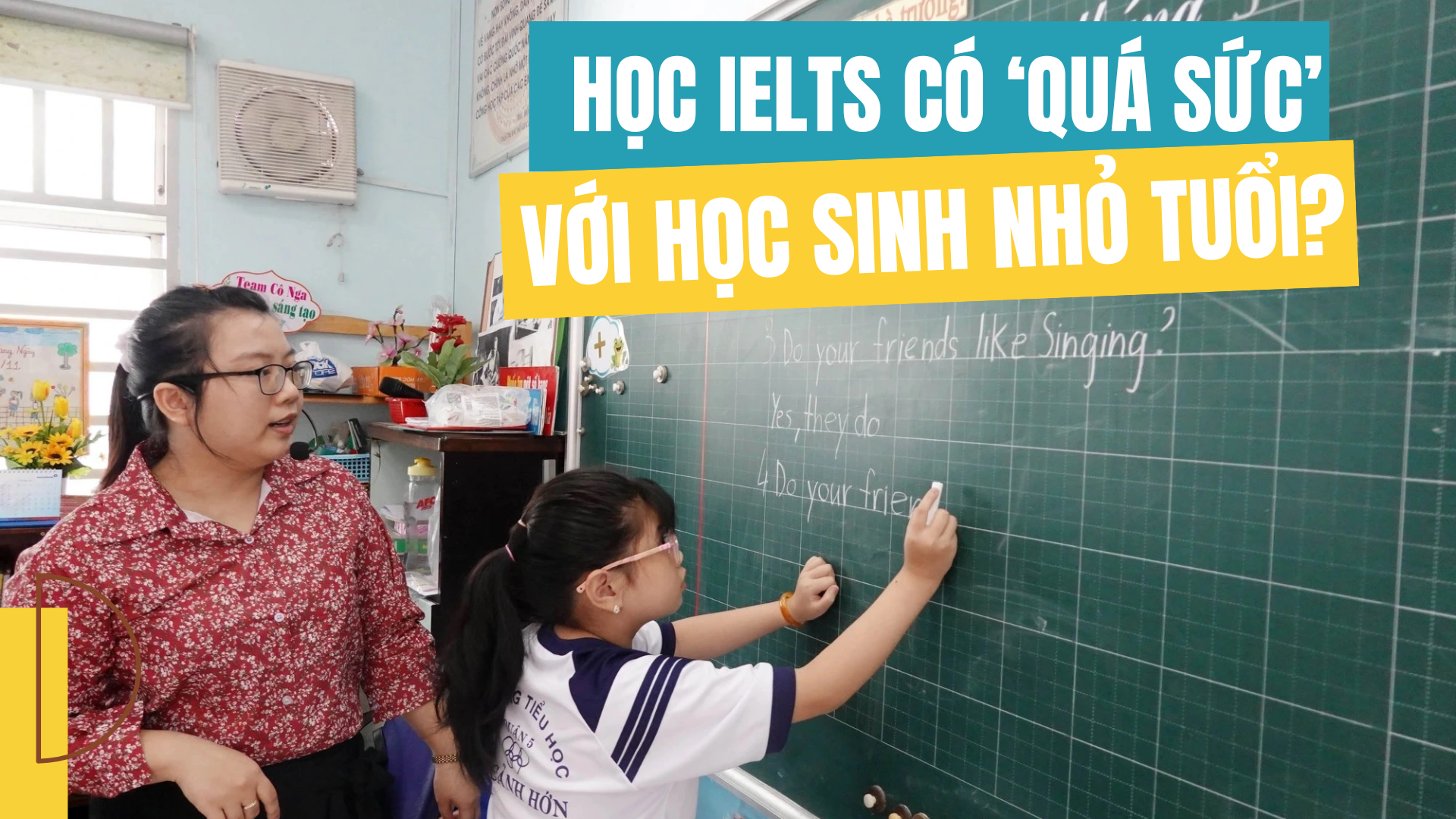 Học IELTS có ‘quá sức’ với học sinh nhỏ tuổi? - Ảnh 1.