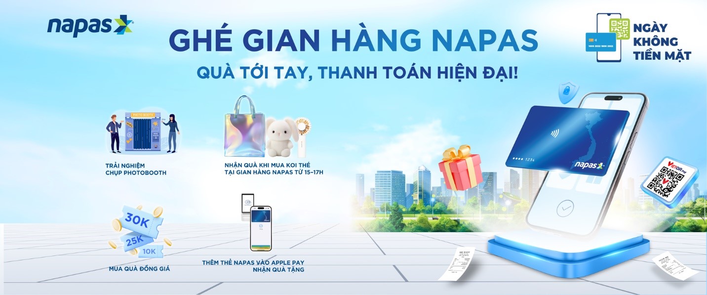 NAPAS: nhiều hoạt động mới mẻ, thú vị tại chuỗi sự kiện 'Ngày không tiền mặt' 2025- Ảnh 1. NAPAS: nhiều hoạt động mới mẻ, thú vị tại chuỗi sự kiện 'Ngày không tiền mặt' 2025- Ảnh 1.