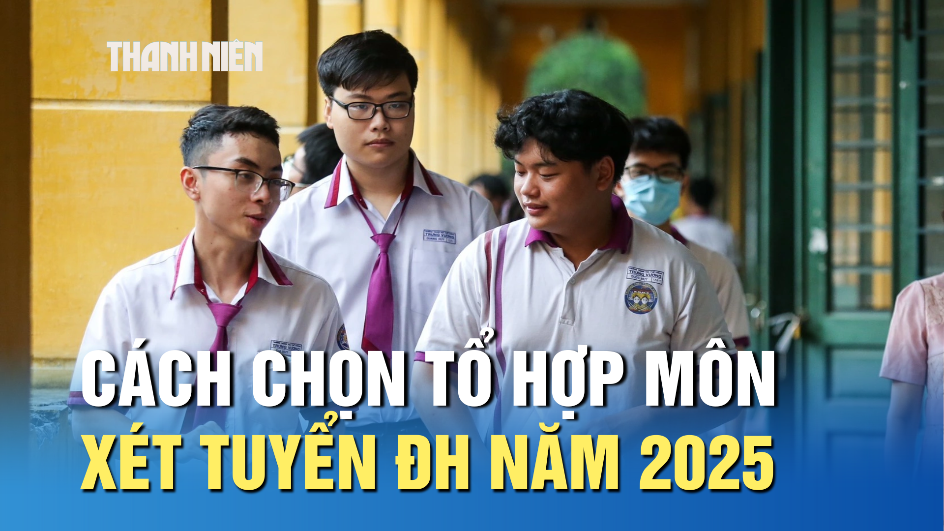 Cách chọn tổ hợp môn xét tuyển ĐH năm 2025 để tăng khả năng trúng tuyển - Ảnh 1.
