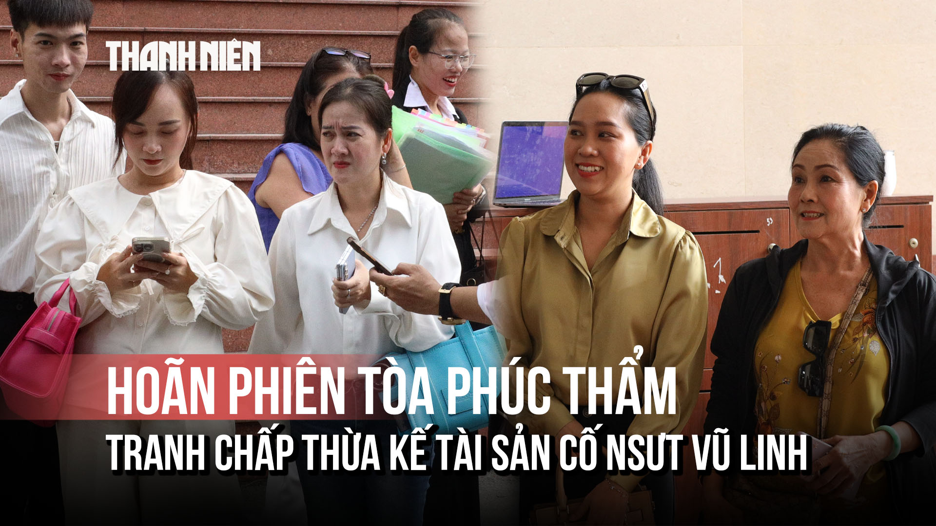 Phiên tòa phúc thẩm tạm hoãn, gia đình cố NSƯT Vũ Linh nói gì?- Ảnh 1.