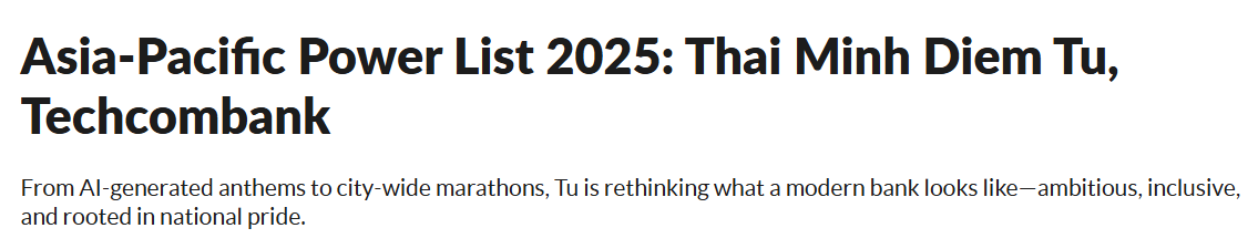 Giám đốc Khối tiếp thị Techcombank trong Top 50 APAC Power List 2025- Ảnh 1.