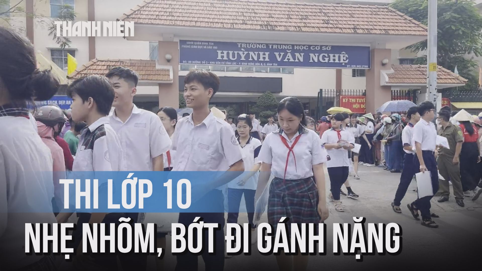 Ngày đầu thi lớp 10 TP.HCM: Nhẹ nhõm, bớt đi một phần gánh nặng Ngày đầu thi lớp 10 TP.HCM: Nhẹ nhõm, bớt đi một phần gánh nặng