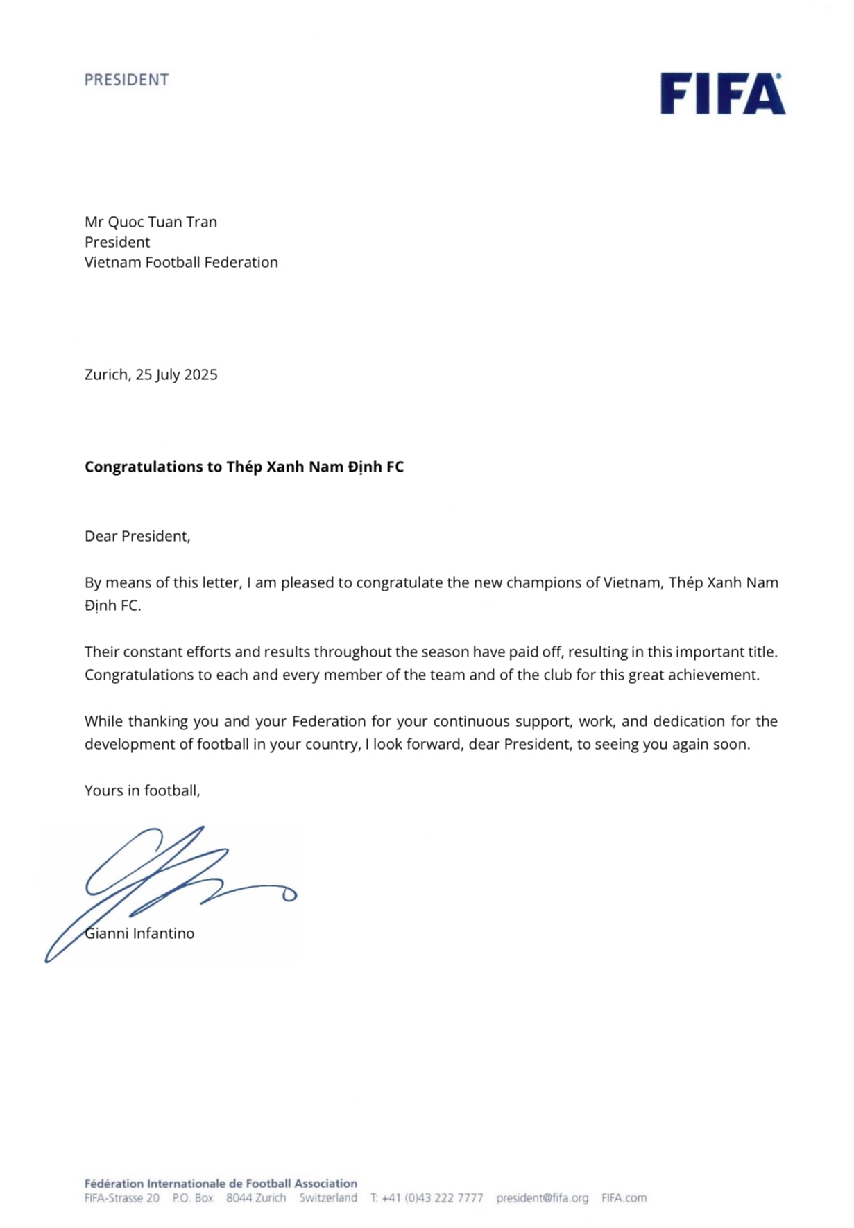 De FIFA-voorzitter stuurde een brief aan de VFF-voorzitter, waarin hij Nam Dinh Club feliciteerde met het winnen van het nationale kampioenschap - Foto 2. Chủ tịch FIFA gửi thư tới Chủ tịch VFF, chúc mừng CLB Nam Định vô địch quốc gia- Ảnh 2.