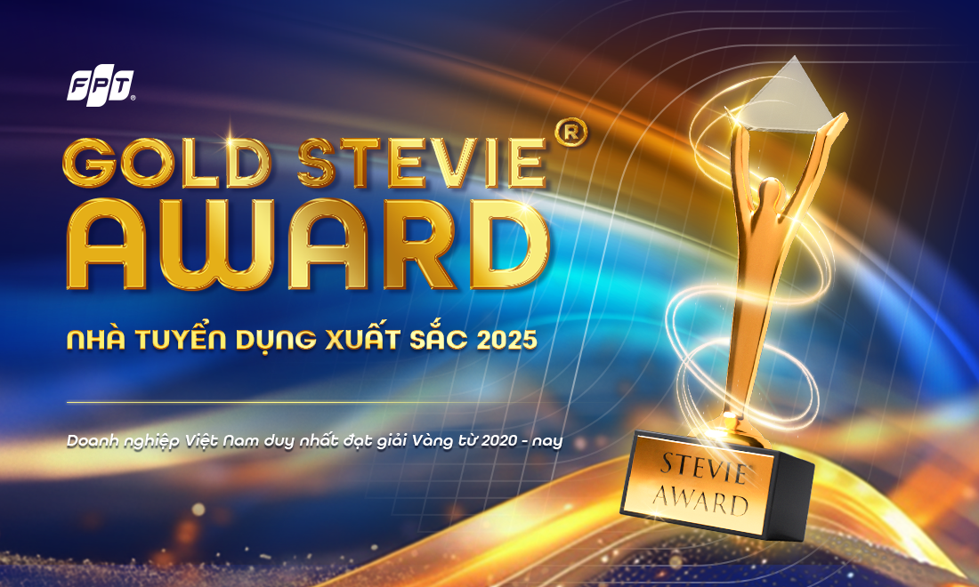 FPT giành Giải Vàng Stevie Award - Khẳng định vị thế Nhà tuyển dụng xuất sắc - Ảnh 1.