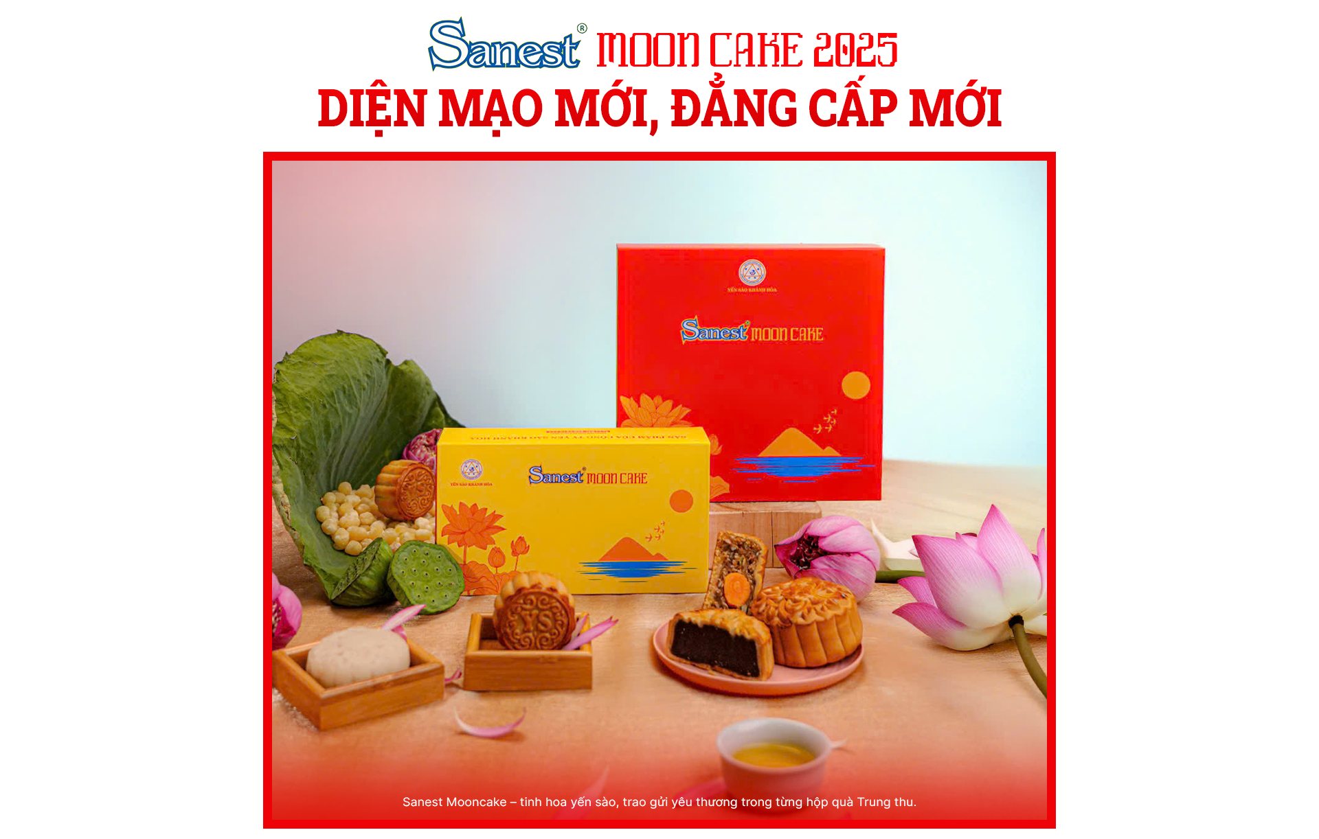 Sanest Mooncake 2025: Tinh hoa yến sào – Gắn kết yêu thương - Ảnh 3.