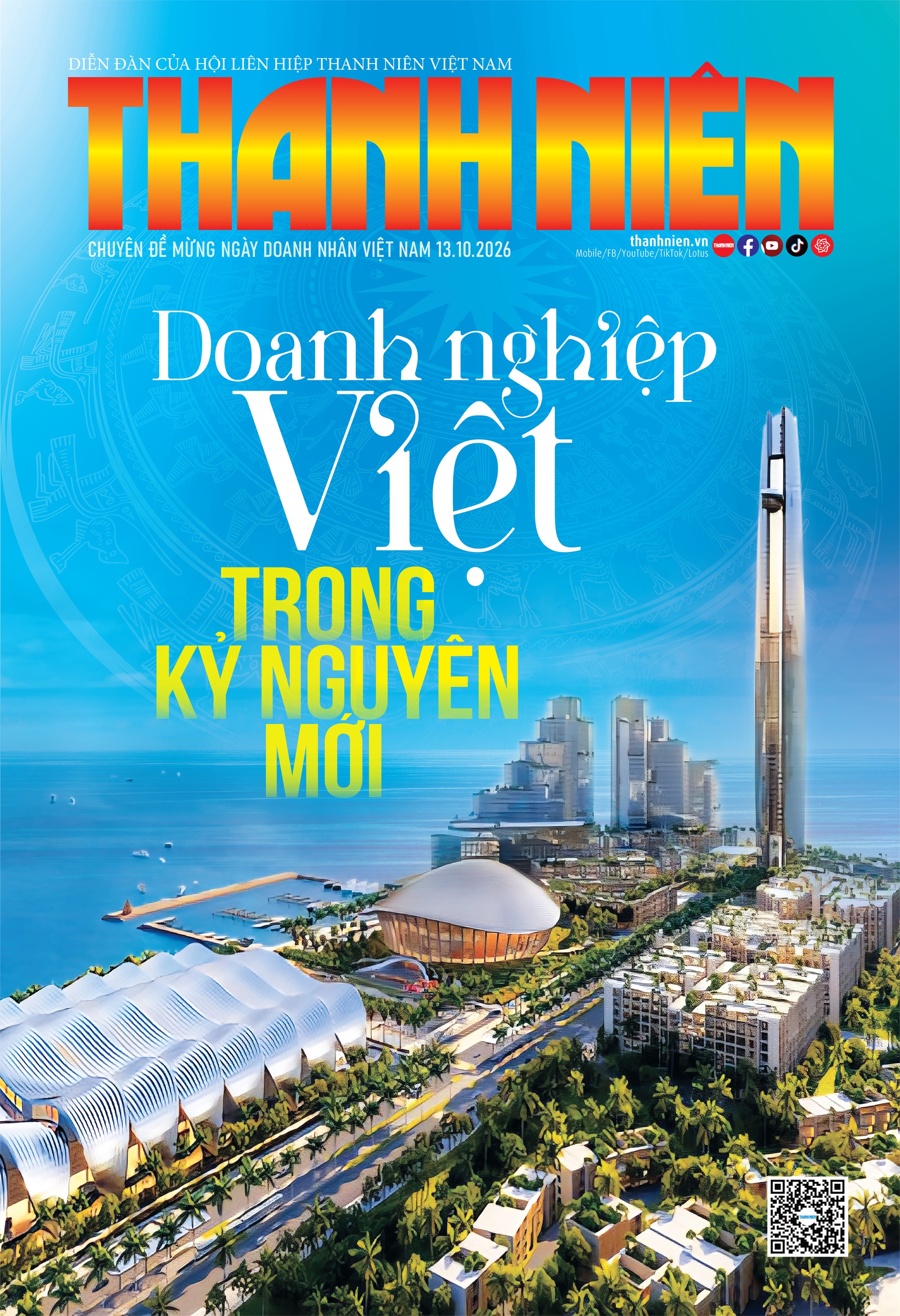 Ấn phẩm đặc biệt chào mừng Ngày Doanh nhân Việt Nam 13.10.2026: Doanh nghiệp Việt trong kỷ nguyên mới- Ảnh 1.