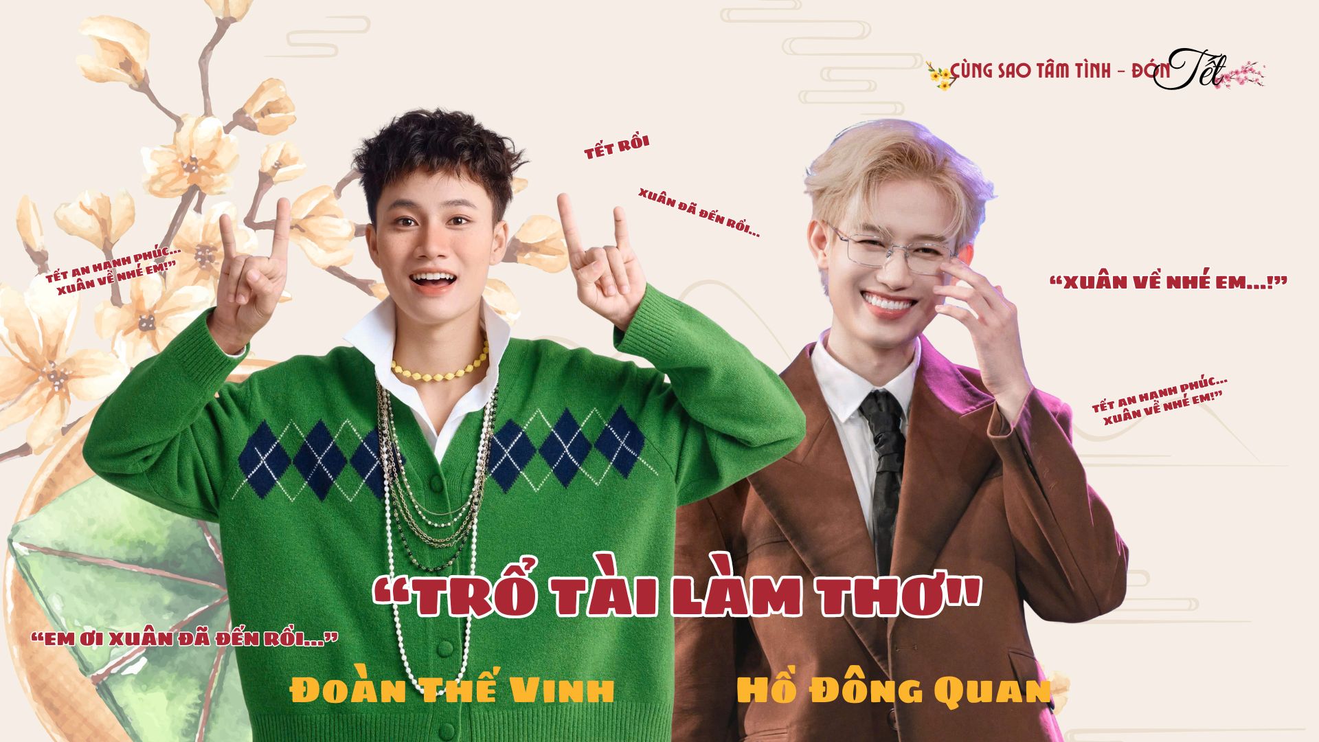 Hồ Đ&ocirc;ng Quan - Đo&agrave;n Thế Vinh trổ t&agrave;i l&agrave;m thơ ch&uacute;c tết khiến trường quay 'bật ngửa'- Ảnh 1.