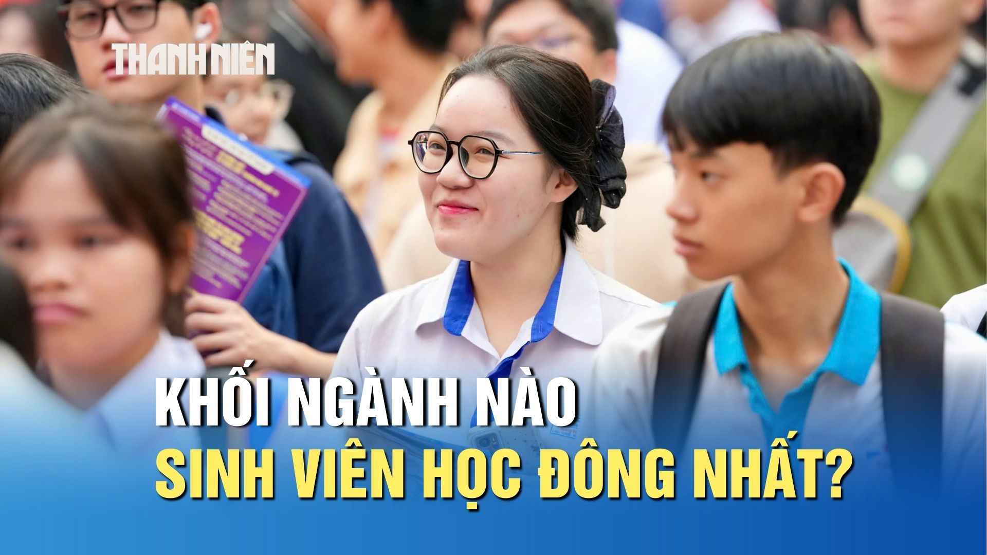 Khối ngành nào có đông sinh viên học nhất? - Ảnh 1. Khối ngành nào có đông sinh viên học nhất? - Ảnh 1.